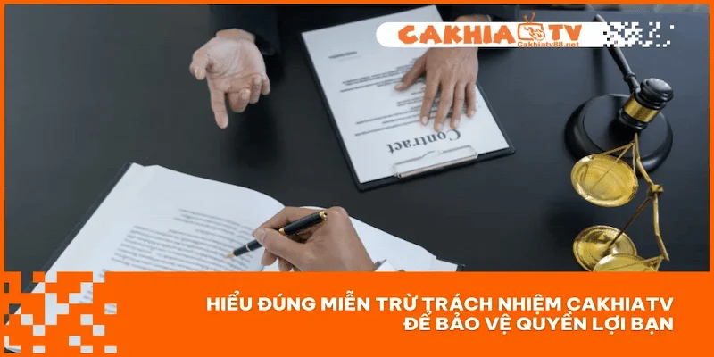 miễn trừ trách nhiệm Quyền lợi và nghĩa vụ của người chơi